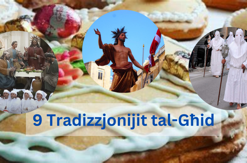  9 Tradizzjonijiet tal-Għid