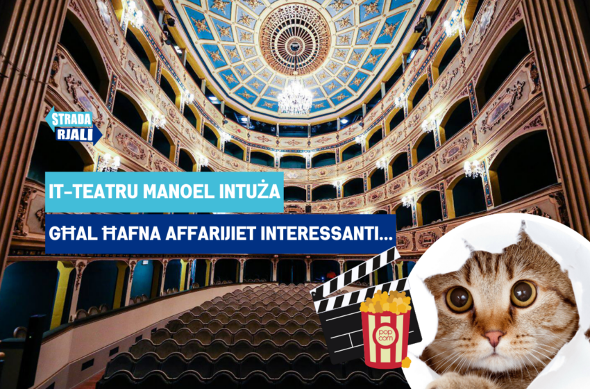 Kontu tafu li fit-Teatru Manoel kienu juru l-films?